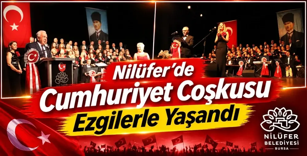 Nilüfer’de Cumhuriyet coşkusu ezgilerle yaşandı