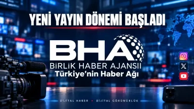 BHA’da yeni yayın dönemi başladı: Dijital haber, dijital görünürlük